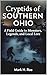 Cryptids of Southern Ohio: A Field Guide to Monsters, Legends, and Local Lore