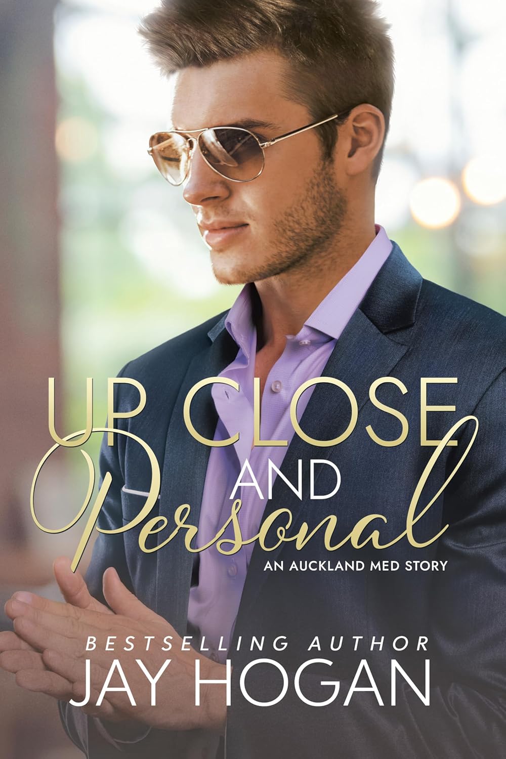Up Close and Personal (Auckland Med., #3)
