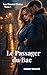 Le Passager du Bac: Une romance sensuelle à Bruxelles (Les Heures Claires t. 1) (French Edition)