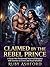 Claimed by the Rebel Prince: A Secret Heir Paranormal Werewolf Romance with Enemies to Lovers and Royal Rebellion (Moonbound Fates Book 5)