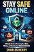 STAY SAFE ONLINE