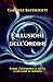 L'illusione dell'ordine: Come l’entropia ci aiuta a leggere il mondo (Italian Edition)
