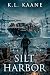 Silt Harbor : Book 2 Summit...