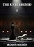 The Unburdened II: A Psychological Thriller of Chaos Over Order