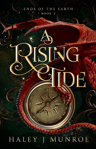 A Rising Tide (Ends of the Earth Book 2)