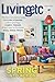 Livingetc Spring Into Action Featuring Modern Homes with Stylish Storage Colour Pairings Fabric Trends Small Space Tricks