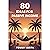 80 Ideas for Passive Income: Build Multiple Streams of Income and Achieve Financial Freedom