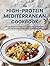 The High-Protein Mediterran...