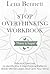 Stop Overthinking Workbook:...