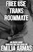 Free Use Trans Roommate