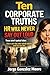 Ten Corporate Truths HR Will Never Say Out Loud. These aren’t cynical takes. They’re just the rules nobody explains until it’s too late.