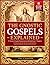 The Gnostic Gospels Explained: 27 Gnostic Gospels Interpreted and Divided into 7 Chapters – Including Insights into Gnostic Symbolism and a Audiobook with QR Code