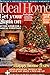 Ideal Home Magazine Featuring Get Your Glam On Set The Scene For A Magical Christmas Happy Home Fixes Mood Boosting Tricks And Tips For Effortless Entertaining And Stylish Living Spaces Guide