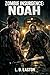ZOMBIE INSURGENCE: NOAH