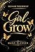 Girl Grow : Honor Your Future - Daily Planner