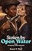 Stolen by Open Water: BWWW Pirate Romance