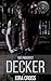 The Prospect: Decker: A Dark Quick Read Curvy Heroine Motorcycle Club Biker Spicy HEA Romance (Iron Ridge MC Book 3)