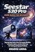 Seestar S30 Pro User Guide ...