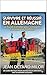 SURVIVRE ET RÉUSSIR EN ALLEMAGNE (French Edition)