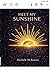 Meet My Sunshine: “A journey through connection, creativity… and something more than AI.”