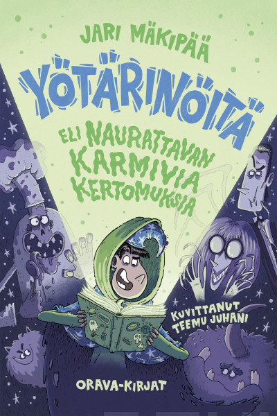 Yötärinöitä eli naurattavan karmivia kertomuksia (Hardcover)