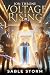 Ion Throne: Voltage Rising:...