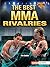 The Best MMA Rivalries (Inside the Ring (Lerner ™ Sports))