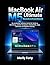 MacBook Air M5 Ultimate Benutzerhandbuch: Ein praktischer Leitfaden Schritt für Schritt zu Einrichtung, macOS-Navigation, Produktivität, Apps, Sicherheit und täglicher Nutzung (German Edition)