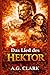 Das Lied des Hektor (LIEDER DER BRONZE 1) (German Edition)