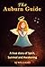 The Auburn Guide: A True Story of Spirit, Survival and Awakening