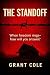 THE STANDOFF by Grant  Cole