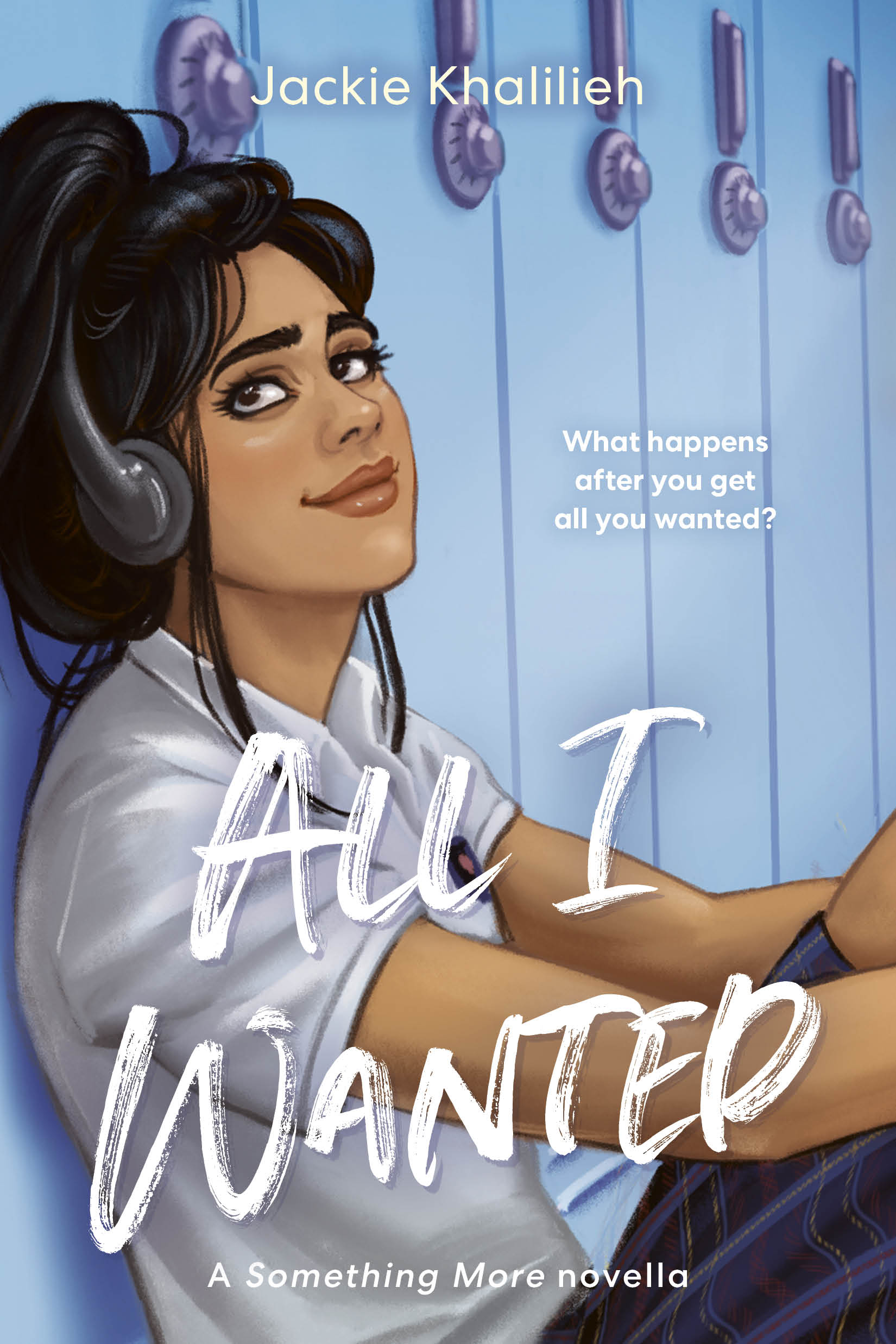 All I Wanted: a Something More novella
