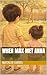 When Max met Anna
