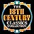 The 18th Century Classics Collection: 13 Stories From Daniel Defoe, Jonathan Swift, Voltaire, & Much More: Candide, Castle Rackrent, Common Sense, Gulliver’s Travels, Robinson Crusoe, The Castle of Otranto, The Rime of the Ancient Mariner, & More
