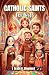 Catholic Saints For Kids: 2...