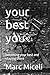 your best you: becoming your best and staying there