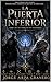 Los Umbrales del Multiverso: La Puerta Inferior (Spanish Edition)