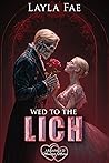 Wed to the Lich