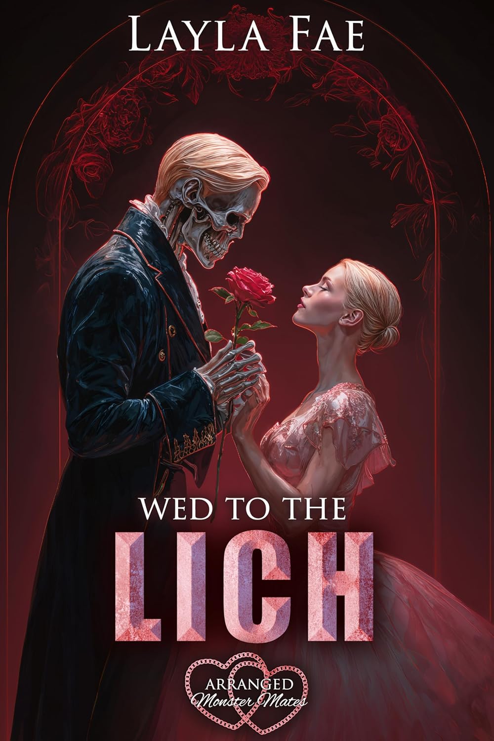 Wed to the Lich (Arranged Monster Mates, #8)