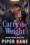Carry the Weight