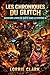 LES CHRONIQUES DU GLITCH: QUÊTE DU SYSTÈME D'IA AVENTURE LitRPG (French Edition)