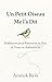 Un Petit Oiseau Me l'a Dit: Réflexions pour Retrouver sa Voix et Vivre en Authenticité (French Edition)
