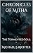 Chronicles of Mitha: The To...