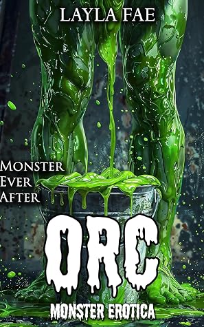 Orc (Monster Ever After #4)