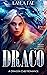 Draco (Finger Licking Monsters, #1)