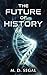 The Future Of History