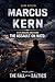 MARCUS KERN: 114 HOURS BEFORE THE ASSAULT ON NATO (THE FALL OF THE BALTICS Book 1)