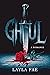 Ghoul (Dark and Twisted, #1)