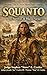 Squanto: Slave, Survivor, &...
