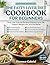 THE FATTY LIVER DIET COOKBOOK FOR BEGINNERS: Easy, Liver-Friendly Recipes to Reduce Liver Fat, Support Weight Loss, and Feel Better, Dietitian-Approved